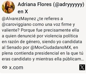 ADRIANA FLORES RESPONDE A ÁLVAREZ MÁYNEZ Y PIDE DAR SEGUIMIENTO A SU DENUNCIA, TRAS ELOGIO A VIGGIANO